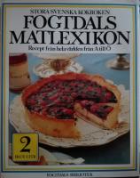 Fogtdals matlexikon : stora svenska kokboken