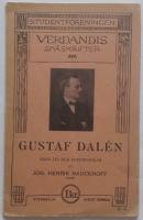 Gustaf Dahl&eacute;n, Hans liv och uppfinningar