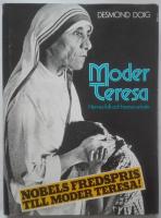 Moder Teresa : hennes folk och hennes arbete