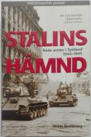 Stalins h&auml;mnd : R&ouml;da arm&eacute;n i Tyskland 1944-45