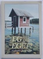 EG eller eget? : hembygden i det nya Europa