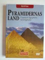 Egypten pyramidernas land Uppt&auml;ck Egyptens hemligheter