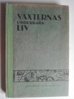 V&auml;xternas underbara liv II