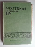 V&auml;xternas underbara liv III