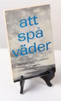 Att sp&aring; v&auml;der