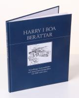 Harry i Boa ber&auml;ttar. Standhugg i kustsamh&auml;llen och samtal med sk&auml;rg&aring;rdsbor vid 1900-talets mitt
