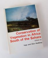 Conservation of Vegetation in Africa South of the Sahara