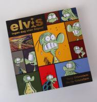 Elvis. Ingen dag utan &aring;ngest