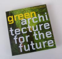 Green Architecture for the Future
