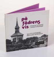 P&aring; f&auml;drens vis. Gammal kyrkosed i nutida bohusbygd