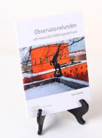 Observatorielunden - ett klassiskt bildningscentrum