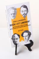 Bes&ouml;k i ett landskap. M&ouml;ten med f&ouml;rfattare, mystiker och andra m&auml;nniskor