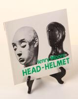 Henry Moore. Head - Helmet. An exhibition to celebrate the 150th Anniversary of the Foundation of the University of Durham
