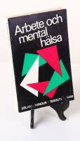 Arbete och mental h&auml;lsa