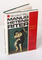 Manlighetens riter. S&aring; formas mannen. K&auml;rlek och v&aring;ld. Sexualitet och d&ouml;d