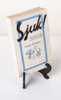 Sjuk! Finnes det värden i sjukdomen och hur finna vi dem?