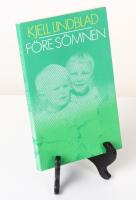 F&ouml;re s&ouml;mningen. Noveller