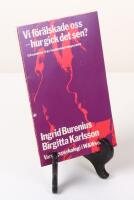 Vi f&ouml;r&auml;lskade oss - hur gick det sen?