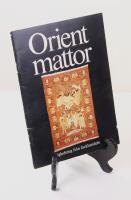 Orientmattor. V&auml;gledning fr&aring;n fackhandeln