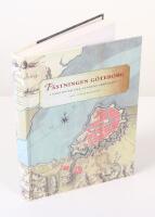 F&auml;stningen G&ouml;teborg. Samlingar till stadens arkeologi