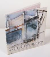 G&ouml;teborgsoperan. Arkitektens skisser