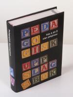 Pedagogisk uppslagsbok. Fr&aring;n A till &Ouml; utan pekpinnar