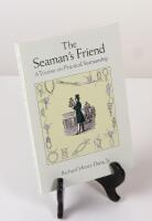 The Seaman&acute;s Friend. A Treatsie on Practical Seamanship