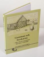 Gumman och forskarna - olika s&auml;tt att se p&aring; g&aring;rden Bj&ouml;rsj&ouml;&aring;s i V&auml;ttlefj&auml;ll