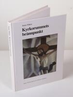 Kyrkorummets br&auml;nnpunkt. Gr&auml;nsen mellan kor och l&aring;nghus i den svenska landskyrkan. Fr&aring;n romantik till nygotik