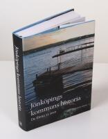 J&ouml;nk&ouml;pings kommuns historia. De f&ouml;rsta 35 &aring;ren