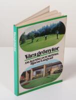 V&aring;ra gr&ouml;nytor - anl&auml;ggning och sk&ouml;tsel 