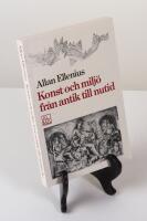 Konst och milj&ouml; fr&aring;n antik till nutid