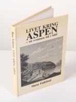 Livet kring Aspen - en svunnen tid i bild