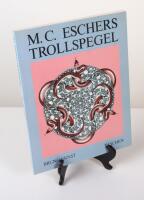 M.C. Eschers Trollspegel