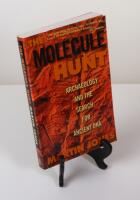 The Molecule Hunt. Archealogy and the Search for ancient DNA