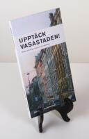 Uppt&auml;ck Vasastaden! Stadsvandringar, historia och arkitektur