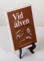 Vid &auml;lven. F&aring;ngst och odling