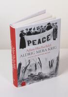 Aldrig mera krig. Lojalitet och motst&aring;nd 1914-1918