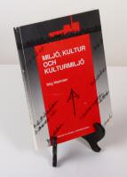 Milj&ouml;, kultur och kulturmilj&ouml;