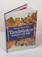 T&auml;ndstickor. Konst och lek