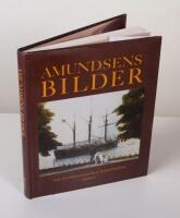 Amundsens bilder. Utgivna och kommenterade