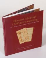 Ekonomi och musik i 1700-talets G&ouml;teborg. En tidsspegel utifr&aring;n en samtida dagbok