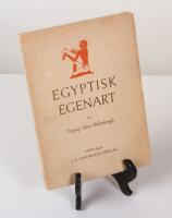 Egyptisk egenart. Grundproblem i gammalegyptisk kultur