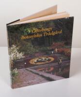 G&ouml;teborgs Botaniska Tr&auml;dg&aring;rd. Liv och utveckling 1914-1991 