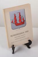 Bj&auml;rebygden 1959. B&aring;stads-boken. Jubileums&aring;rsbok. Bj&auml;re H&auml;rads hembygdsf&ouml;rening