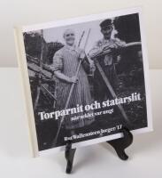 Torparnit och statarslit n&auml;r seklet var ungt
