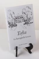 Tofta. En herrg&aring;rds historia
