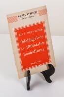 &Ouml;del&auml;ggelsen av 1800-talets hush&aring;llning