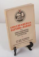 Gustavsbergs barnhus och badort j&auml;mte Gullmarsberg och underliggande egendomar. Ett 150-&aring;rs jubileum