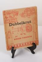 Dubbelkrut (och hans pirater) eller Det &ouml;desdigra djungelkriget 